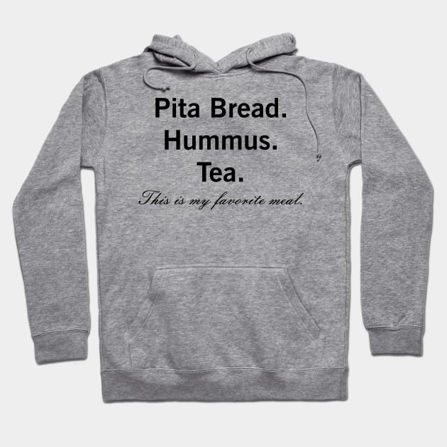 Pita Bread Hummus Dip Vegan Vegetarian Favorite Meal Hoodie by CoolFoodiesMerch